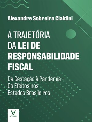 cover image of A Trajetória da Lei de Responsabilidade Fiscal